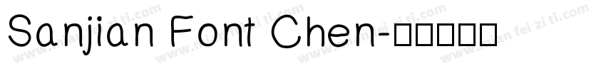 Sanjian Font Chen字体转换